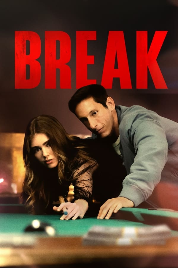 فيلم Break 2024 مترجم