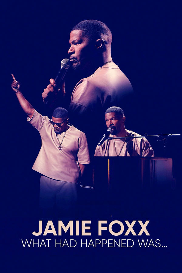 فيلم Jamie Foxx What Had Happened Was 2024 مترجم