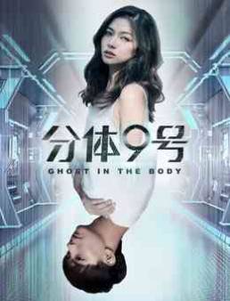 فيلم Ghost in the Body 2018 مترجم