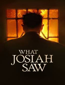 فيلم What Josiah Saw 2021 مترجم