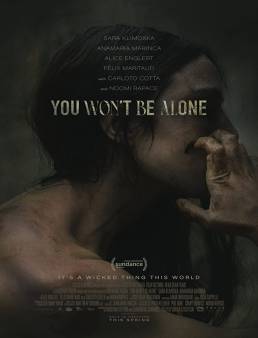 فيلم You Won't Be Alone 2022 مترجم