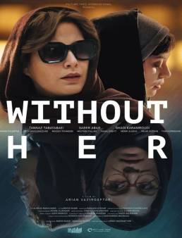 فيلم Without Her 2022 مترجم