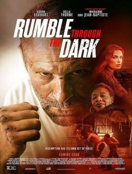 فيلم Rumble Through the Dark 2023 مترجم