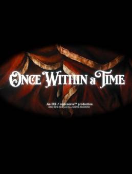 فيلم Once Within a Time 2023 مترجم