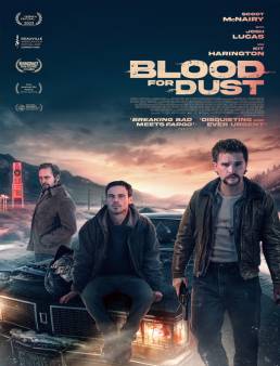 فيلم Blood for Dust 2024 مترجم