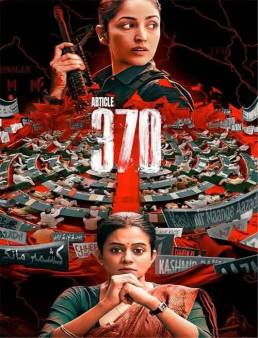 فيلم Article 370 2024 مترجم