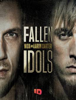 مسلسل Fallen Idols Nick and Aaron Carter الحلقة 4 الاخيرة