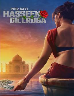 فيلم Phir Aayi Hasseen Dillruba 2024 مترجم