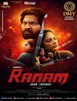 فيلم Ranam Aram Thavarel 2024 مترجم