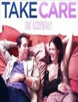 مشاهدة فيلم Take Care مترجم اون لاين