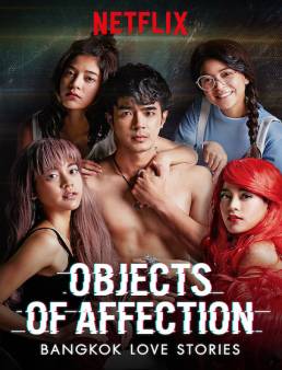 مسلسل Bangkok Love Stories: Objects of Affection الموسم 1 الحلقة 10