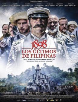 فيلم 1898. Los últimos de Filipinas مترجم