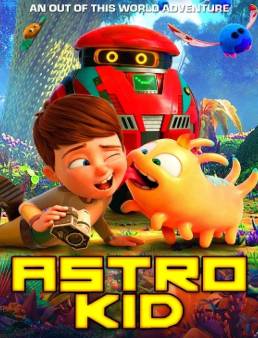 فيلم Astro Kid 2019 مترجم