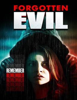 فيلم Forgotten Evil 2017 مترجم