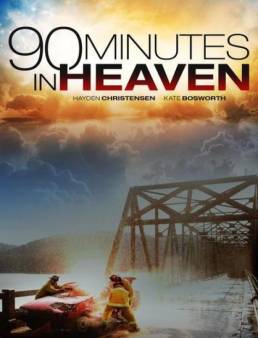 مشاهدة فيلم 90Minutes in Heaven 2015 مترجم