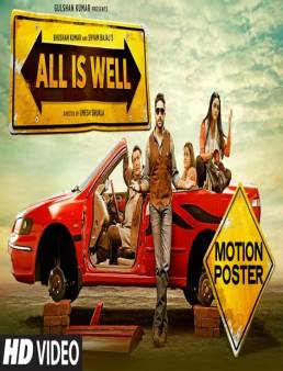 مشاهدة فيلم All Is Well 2015 مترجم