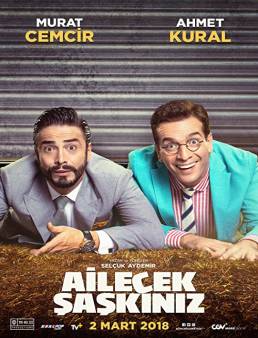 فيلم Ailecek Saskiniz 2018 مترجم