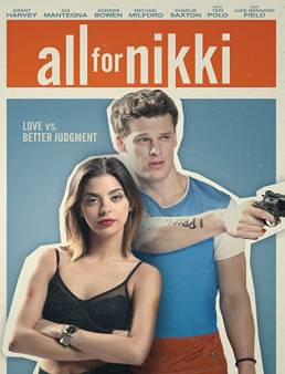 فيلم All for Nikki 2020 مترجم