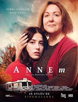 فيلم Annem 2019 مترجم