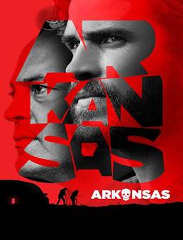 فيلم Arkansas 2020 مترجم