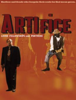 فيلم Artifice: Loose Fellowship and Partners مترجم