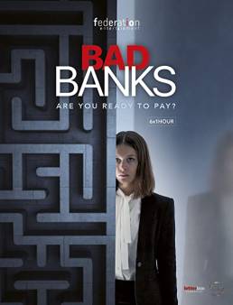 مسلسل Bad Banks الموسم 2 الحلقة 5