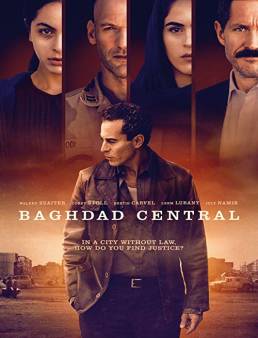 مسلسل Baghdad Central الموسم 1 الحلقة 3