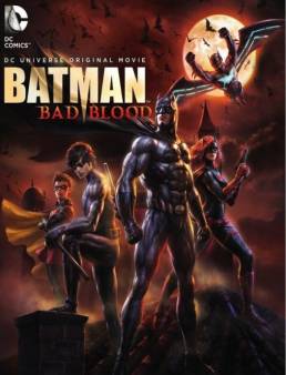 مشاهدة فيلم Batman Bad Blood 2016 مترجم