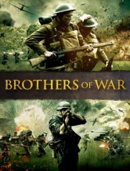 مشاهدة فيلم Brothers of War مترجم