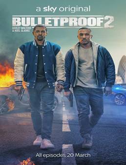 مسلسل Bulletproof الموسم 2 الحلقة 6