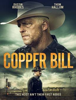 فيلم Copper Bill 2020 مترجم