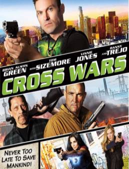 مشاهدة فيلم Cross Wars مترجم