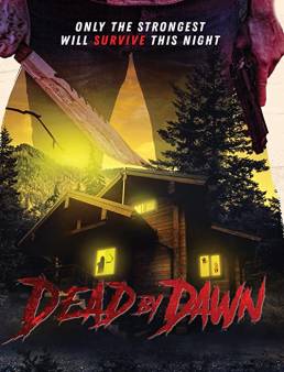 فيلم Dead by Dawn 2020 مترجم