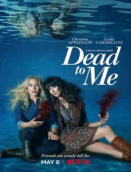 مسلسل Dead to Me الموسم 2 الحلقة 9