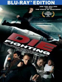 فيلم Die Fighting 2014 مترجم