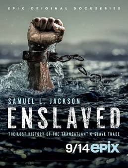 مسلسل Enslaved الموسم 1 الحلقة 1