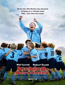 فيلم Kicking & Screaming 2005 مترجم