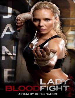 مشاهدة فيلم Lady Bloodfight 2016 مترجم