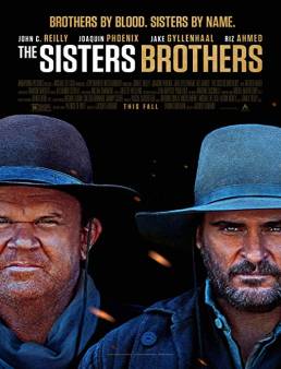 فيلم The Sisters Brothers 2018 مترجم