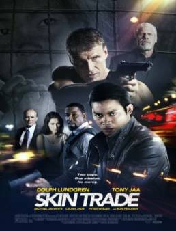 مشاهدة فيلم Skin Trade مترجم