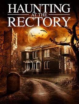 مشاهدة فيلم A Haunting at the Rectory مترجم