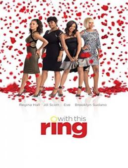 مشاهدة فيلم With This Ring مترجم