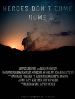 فيلم Heroes Don't Come Home مترجم