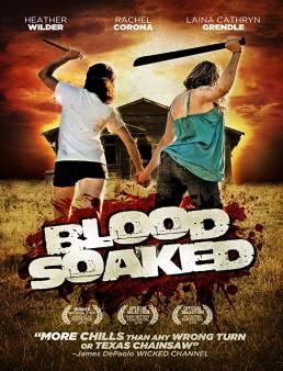 مشاهدة فيلم Blood Soaked مترجم اون لاين