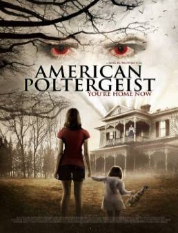 مشاهدة فيلم American Poltergeist 2015 مترجم