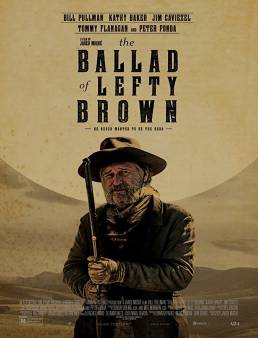 فيلم The Ballad of Lefty Brown مترجم