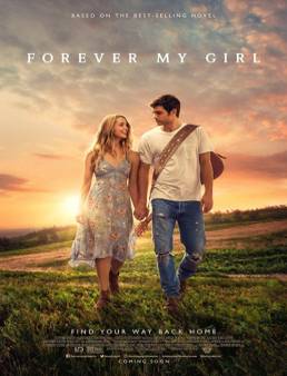 فيلم Forever My Girl مترجم