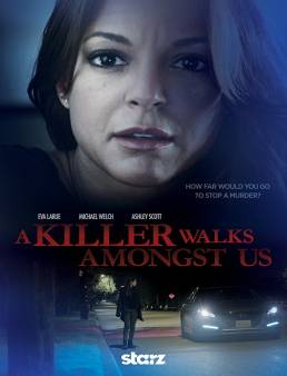 فيلم A Killer Walks Amongst Us مترجم