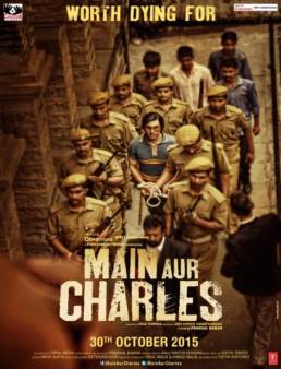 مشاهدة فيلم Main Aur Charles 2015 مترجم