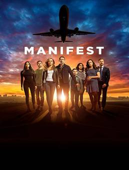 مسلسل Manifest الموسم 2 الحلقة 7